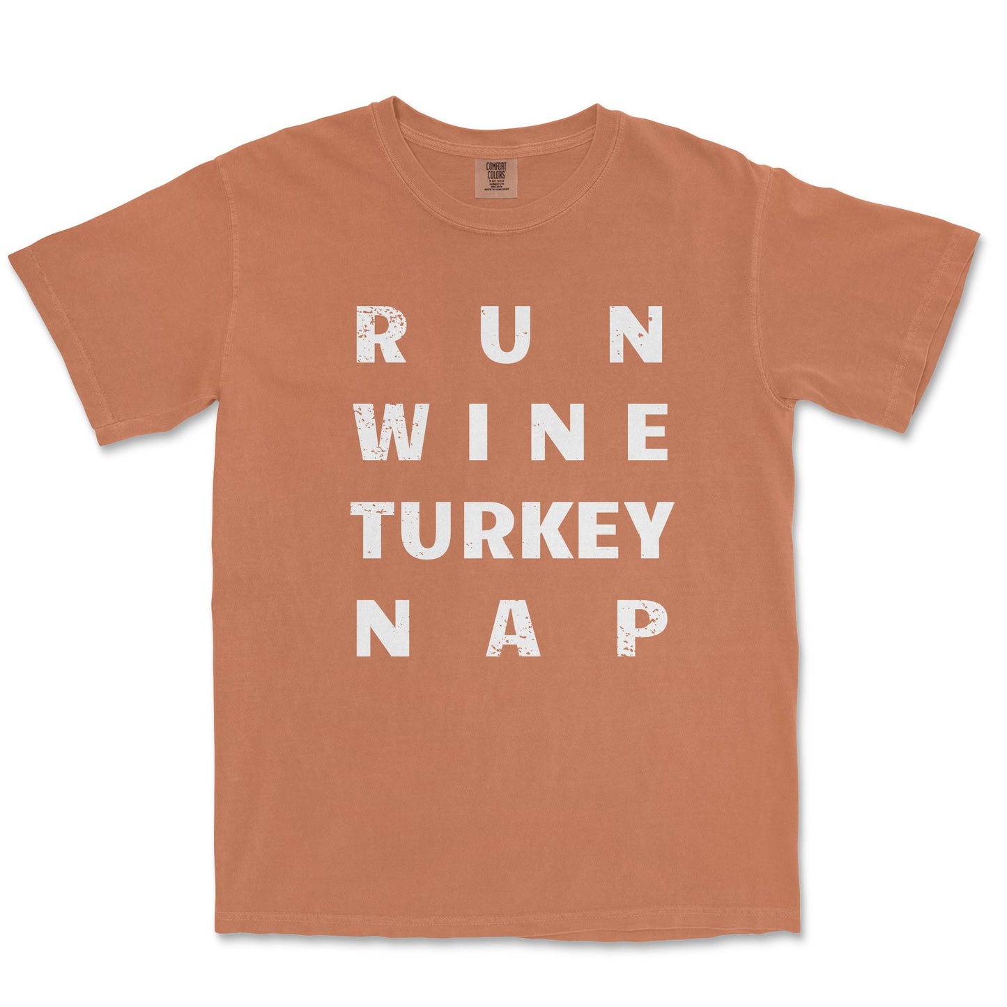 Run Wine Turkey Nap