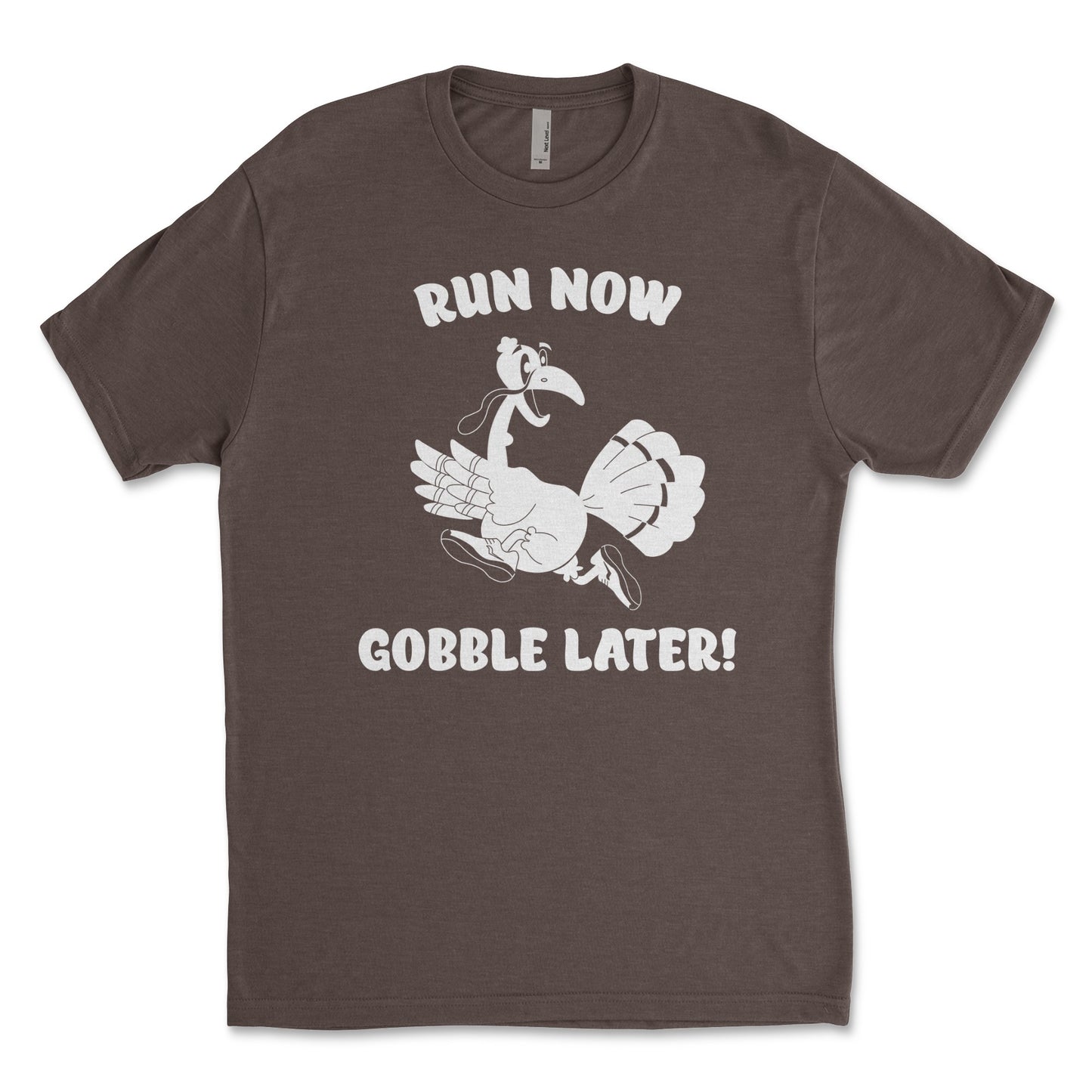 Run Now Gobble Later